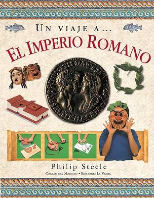 Cover of Un Viaje A... El Imperio Romano