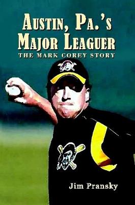 Book cover for Austin, Pa.'s Major Leaguer