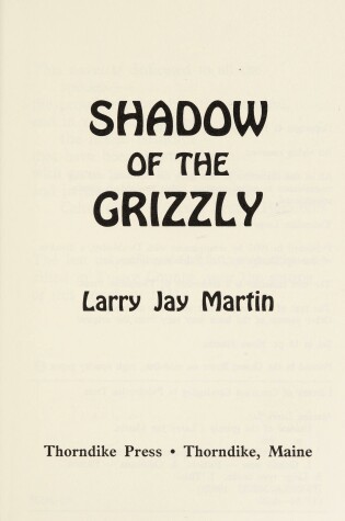 Cover of Shadow of the Grizzly