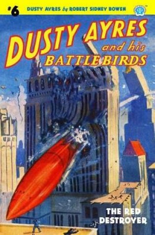 Cover of Dusty Ayres and his Battle Birds #6