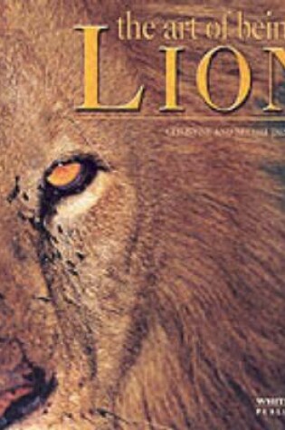 Cover of The Art of Being a Lion