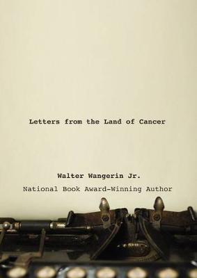 Book cover for Letters from the Land of Cancer