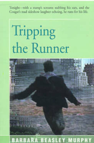 Cover of Tripping the Runner