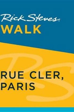 Cover of Rick Steves Walk: Rue Cler, Paris