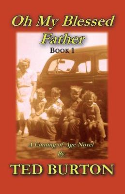 Book cover for Oh My Blessed Father - Book 1