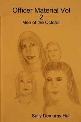 Cover of Officer Material: Vol 2: Men of the Octofoil