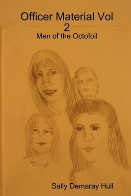 Book cover for Officer Material: Vol 2: Men of the Octofoil