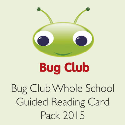 Book cover for Bug Club Whole School Guided Reading Card Pack 2015