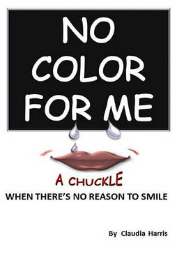 Book cover for No Color for Me