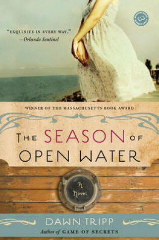 Cover of The Season of Open Water
