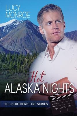 Book cover for Hot Alaska Nights