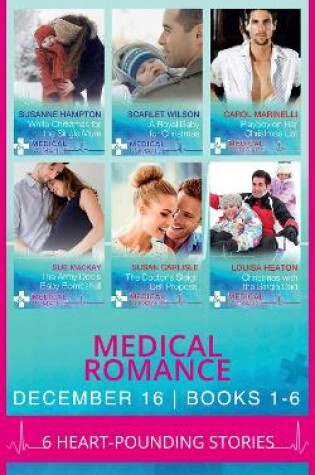 Cover of Medical Romance December 2016 Books 1-6