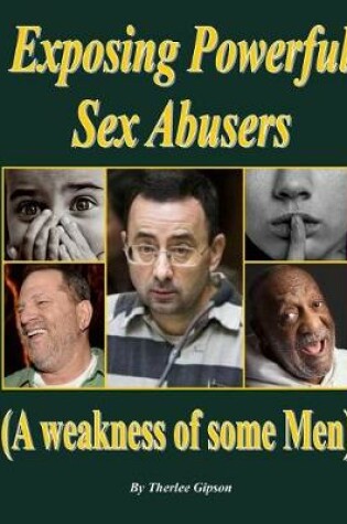 Cover of Exposing Powerful Sex Abusers