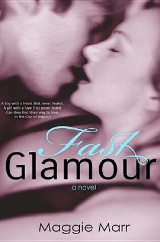 Cover of Fast Glamour