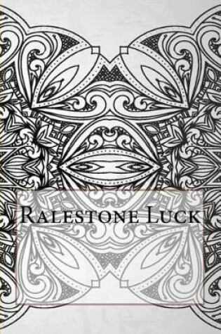 Cover of Ralestone Luck