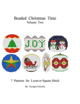 Book cover for Beaded Christmas Time Volume Two