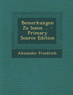 Book cover for Bemerkungen Zu Isaios ... - Primary Source Edition