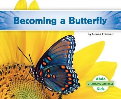 Cover of Becoming a Butterfly