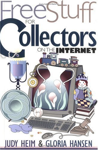 Book cover for Free Stuff for Collectors on the Internet