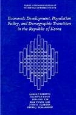 Cover of Economic Development, Population Policy and Demographic Transition in the Republic of Korea