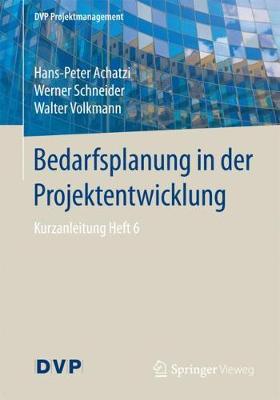 Cover of Bedarfsplanung in Der Projektentwicklung