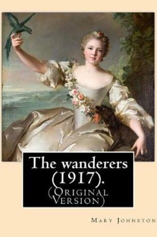 Cover of The wanderers (1917). By