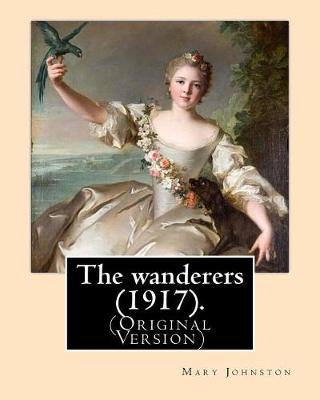 Book cover for The wanderers (1917). By
