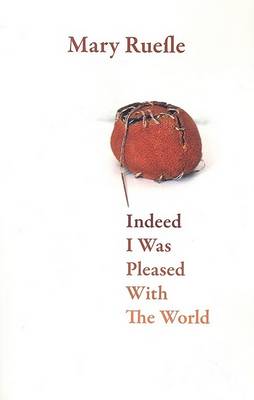 Book cover for Indeed I Was Pleased with the World