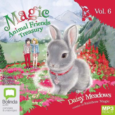 Book cover for Magic Animal Friends Treasury Vol 6
