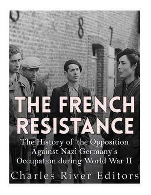 Book cover for The French Resistance