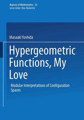 Book cover for Hypergeometric Functions, My Love