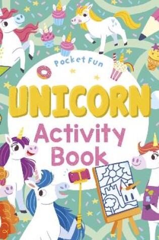 Cover of Pocket Fun: Unicorn Activity Book