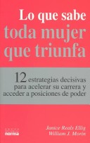 Book cover for Que Sabe Toda Mujer Que Triunfa, Lo
