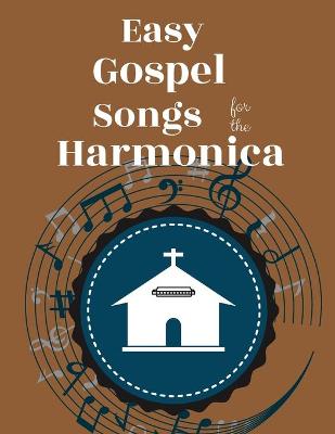 Book cover for Easy Gospel Songs for the Harmonica