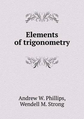 Cover of Elements of trigonometry
