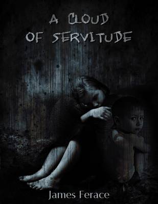 Book cover for A Cloud of Servitude