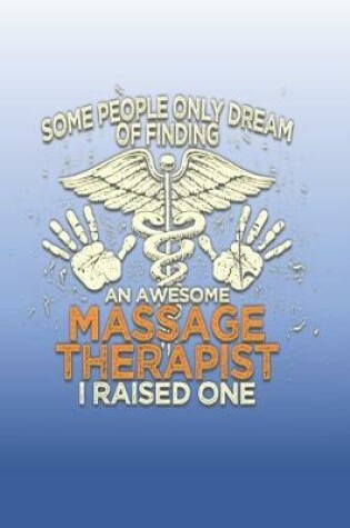 Cover of Dream of Finding Awesome Message Therapist I Raised One Dot Grid