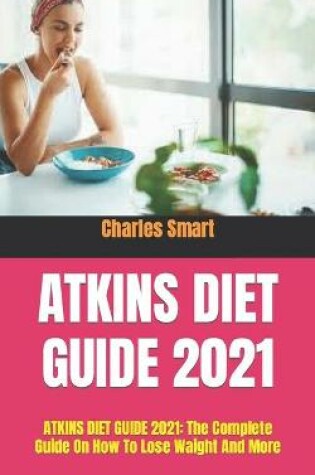 Cover of Atkins Diet Guide 2021
