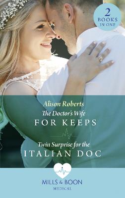 Book cover for The Doctor's Wife For Keeps