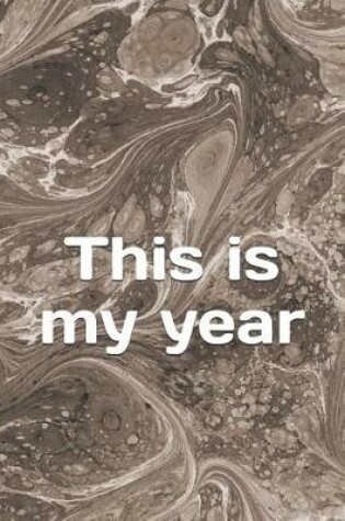 Cover of This Is My Year