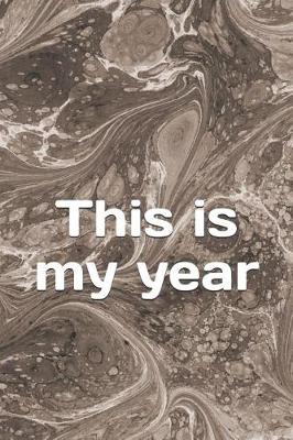 Book cover for This Is My Year