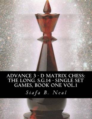 Book cover for Advance 3 - D Matrix Chess