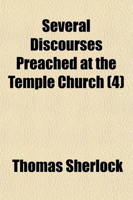 Book cover for Several Discourses Preached at the Temple Church Volume 4