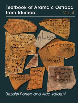 Book cover for Textbook of Aramaic Ostraca from Idumea, volume 4