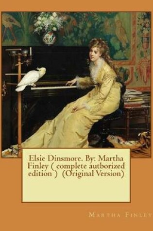 Cover of Elsie Dinsmore. By