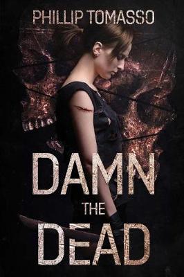 Book cover for Damn The Dead