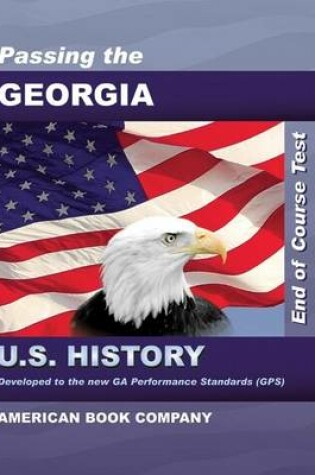 Cover of Passing the Georgia End of Course Test in U.S. History