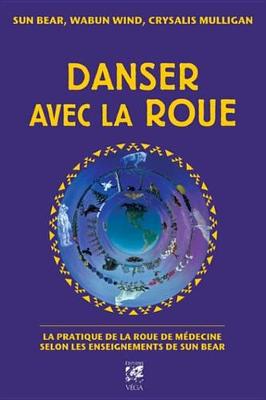 Cover of Danser Avec La Roue