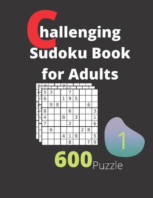 Book cover for Challenging Sudoku Book for Adults Volume 1