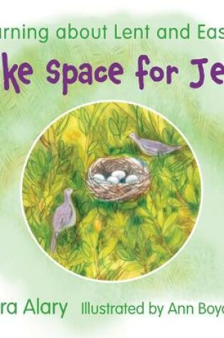 Cover of Make Space for Jesus